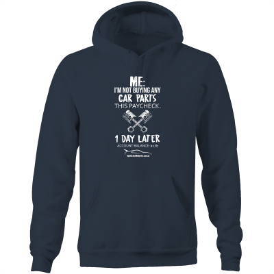 "I’m Not Buying Any Car Parts" Hoodie - Men's Car Hoodie Jumper (Multiple Colours & Sizes Available) - Spoilers and Bodykits Australia